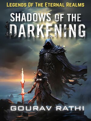cover image of Shadows of the Darkening(The Legends of the Eternal Realms)